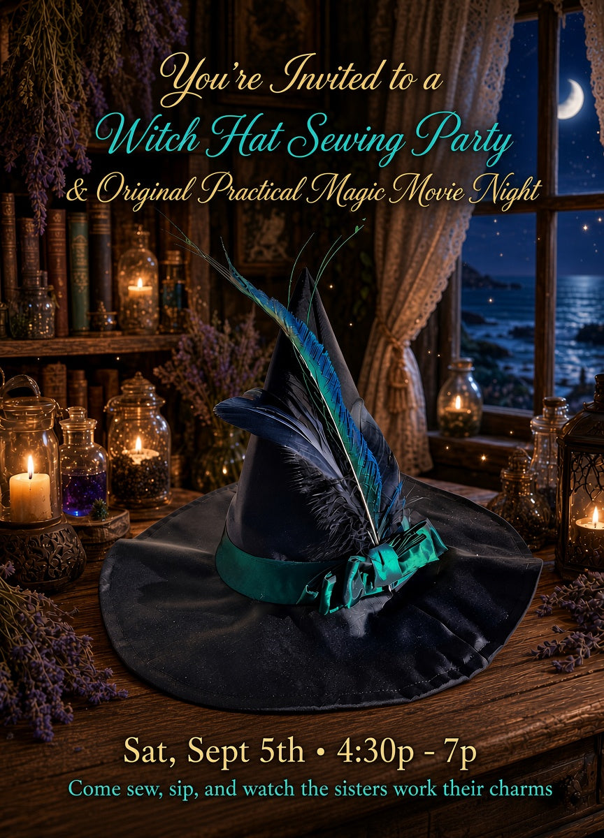 A Night of Practical Magic - A Witch's Hat Sewing Party