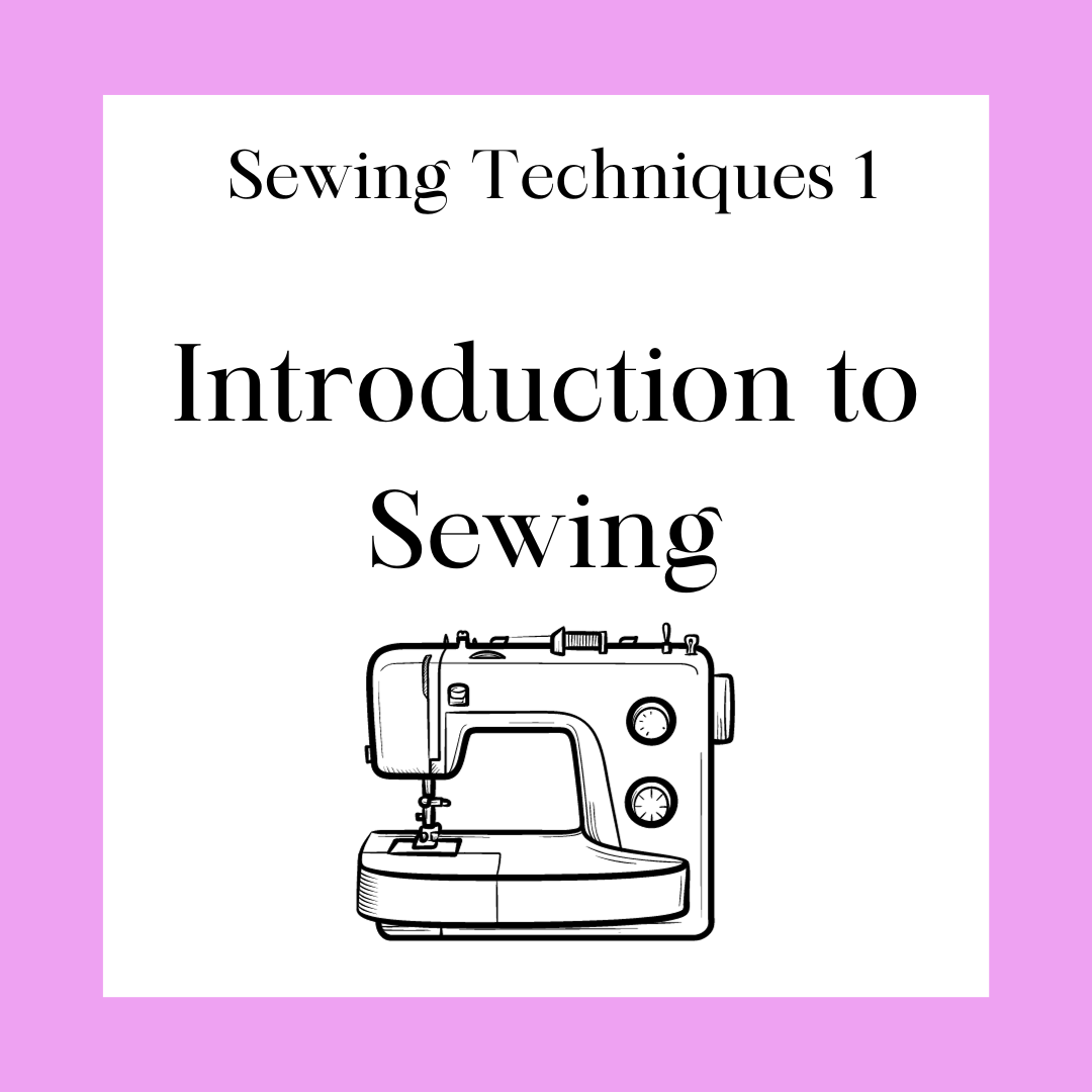 Sewing Techniques 1 - Introduction to Sewing Class – RyeCanyonSupplyCo